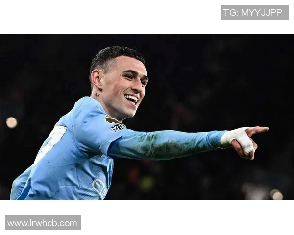 福登的崛起之路:从青训新星到英超赛场的闪耀之星 福登的崛起之路:从青训新星到英超赛场的闪耀之星