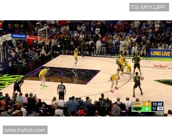 湖人对阵鹈鹕精彩对决全场回顾超清画面尽享篮球魅力